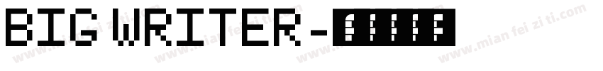 Big Writer字体转换